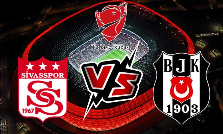 Beşiktaş vs Sivasspor