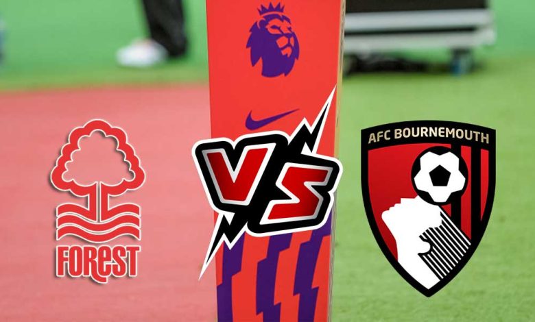 Nottingham Forest vs AFC Bournemouth