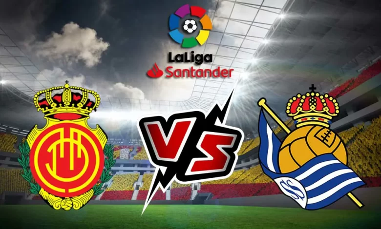 بث مباشر مباراة ريال مايوركا و ريال سوسييداد اليوم 17/09/2024 كورة جول